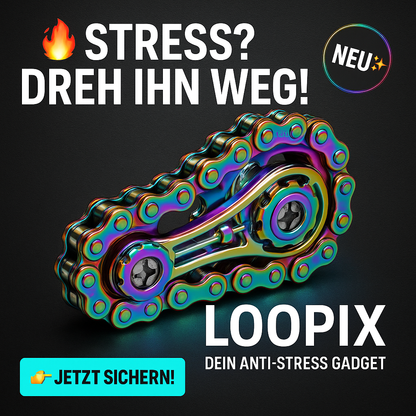 Loopix – dein Anti-Stress-Boost